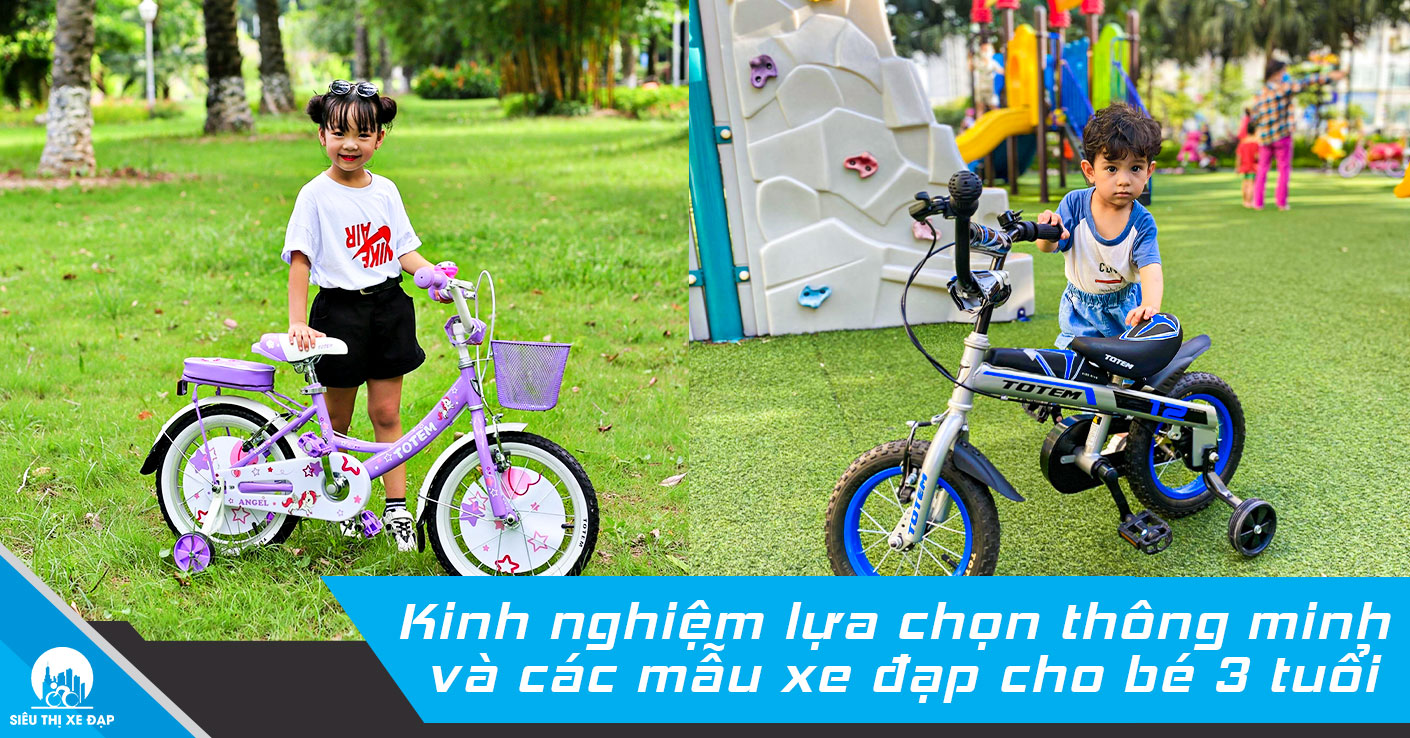 Kinh nghiệm lựa chọn thông minh và các mẫu xe đạp cho bé 3 tuổi