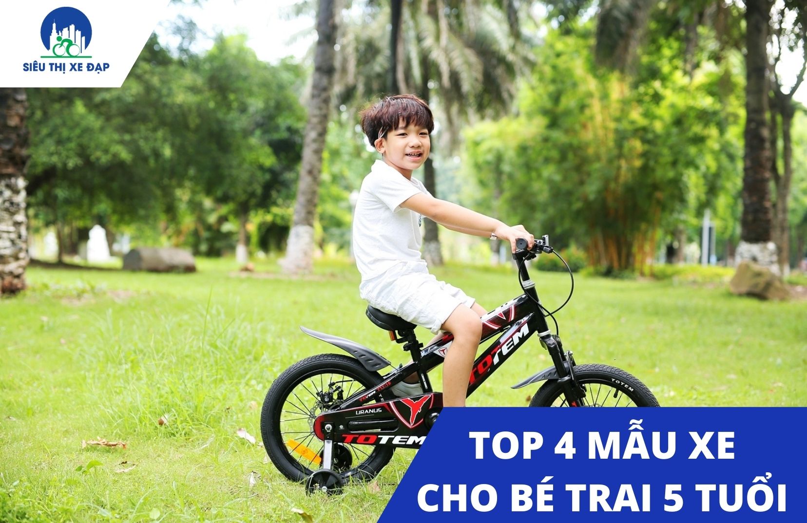 4 mẫu xe đạp cho bé trai 5 tuổi chất lượng nhất 2021