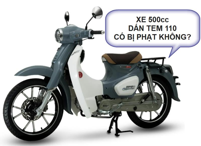 Sở hữu và sử dụng xe 50cc dán tem 110 có bị phạt không?